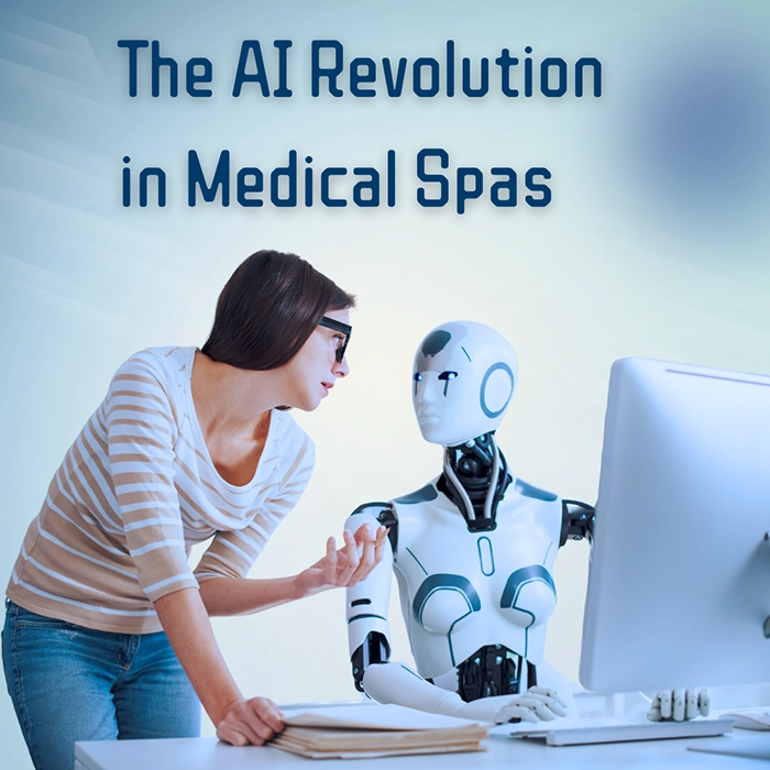 The AI Revolution in Aesthetic Excellence: Transforming Medical Spas for the Future 1 The AI Revolution in Aesthetic Excellence: Transforming Medical Spas for the Future