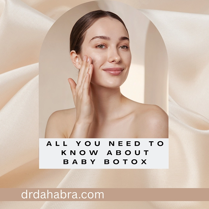 All You Need to Know about Baby Botox